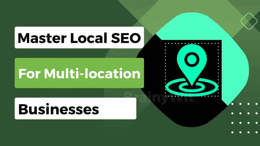 Multi Location SEO