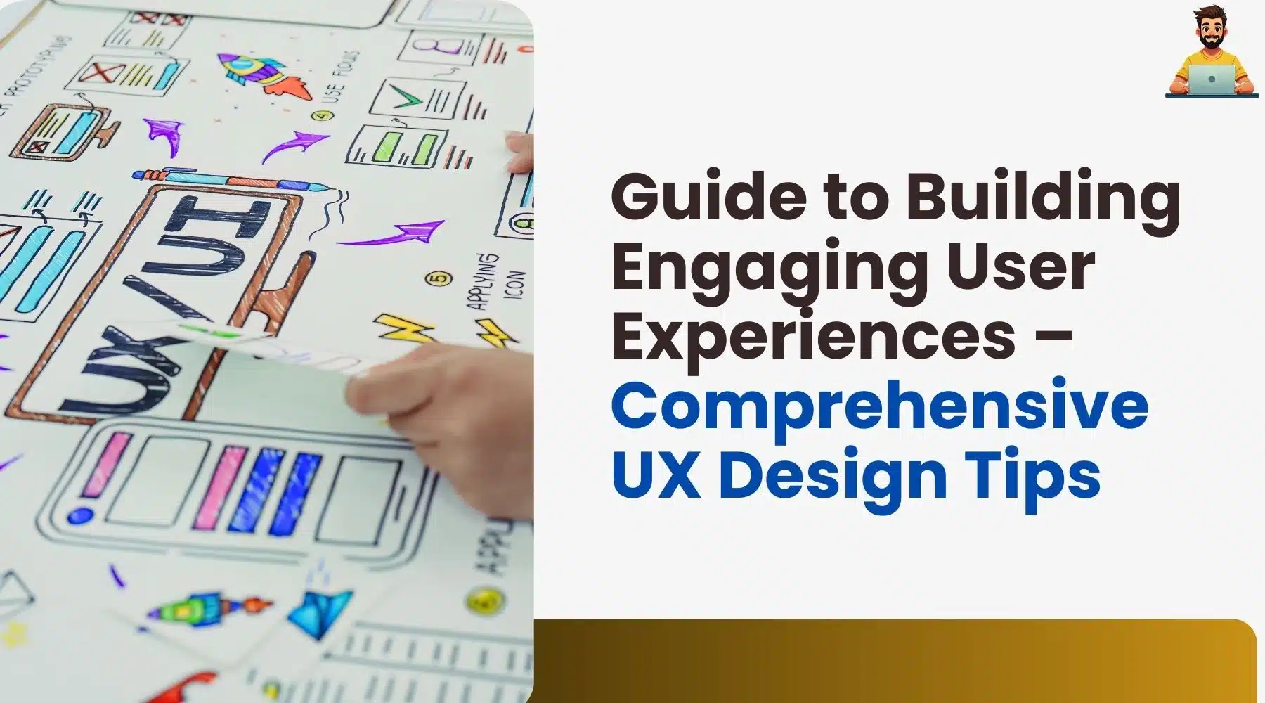 Digital Marketing for Local Shops in Jamshedpur 21 Guide to Building Engaging User Experiences – Comprehensive UX Design Tips