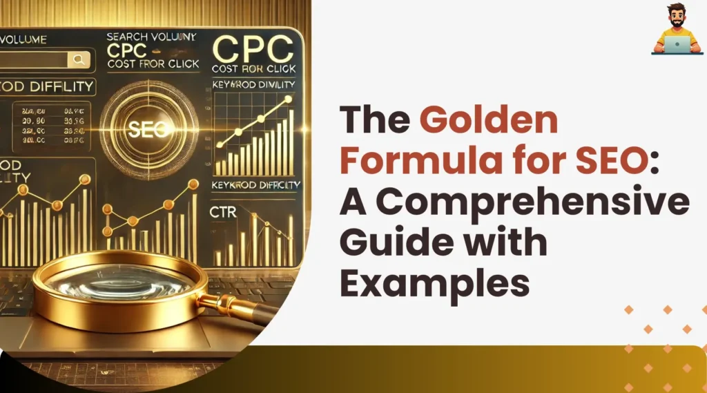 The Golden Formula for SEO