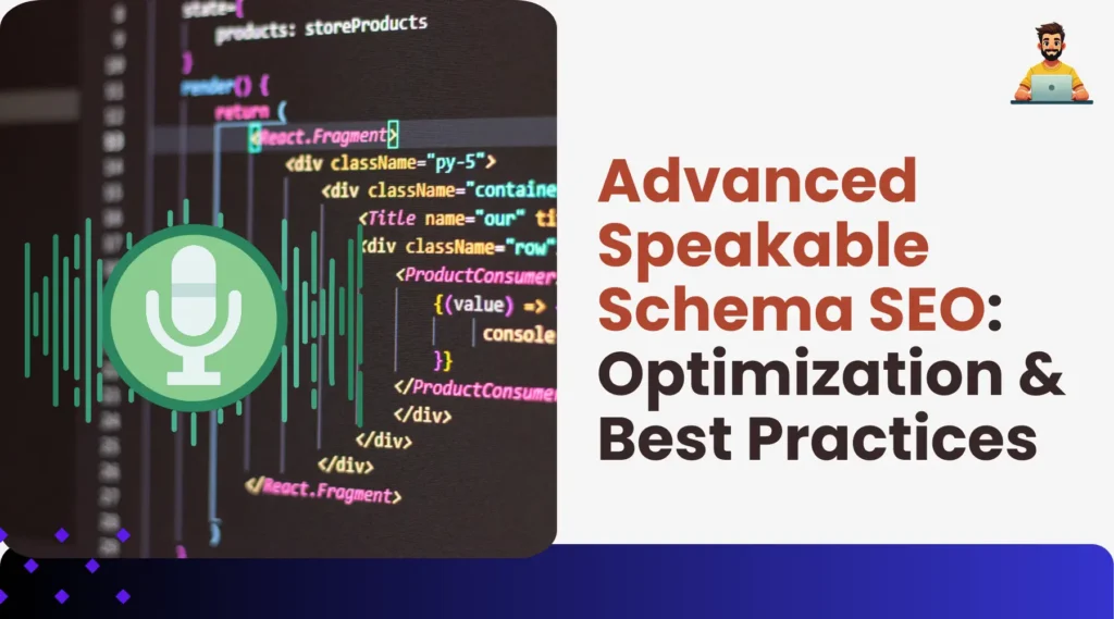 Advanced Speakable Schema