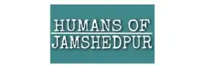 Humans of Jamshedpur
